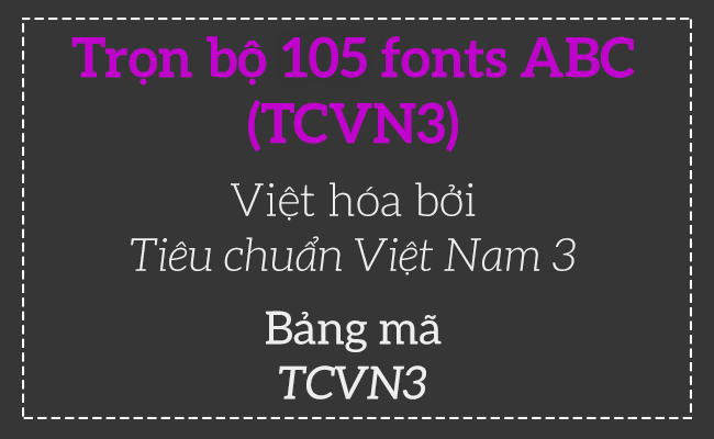 Font ABC TCVN3: Font ABC TCVN3 là một trong những font chữ đang được sử dụng phổ biến tại Việt Nam. Với sự cập nhật đến năm 2024, ABC giờ đây đã trở thành biểu tượng của sự đổi mới và tiên tiến trong ngành thiết kế đồ họa. Hãy tìm hiểu hình ảnh và trải nghiệm độ phân giải cao của font chữ ABC TCVN3 và nhập vào thế giới hoàn hảo của thiết kế đồ họa!